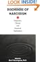 Disorders of Narcissism: Diagnostic, Clinical, and Empirical Implications