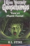 You're plant food!