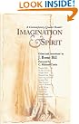Imagination & Spirit...