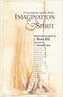 Imagination & Spirit: A Contemporary Quaker Reader