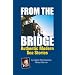 From the Bridge: Authentic Modern Sea Stories