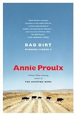 Bad Dirt: Wyoming Stories 2