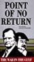 Point of No Return: The War in the Gulf [VHS]