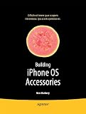 Building Iphone Os Accessories