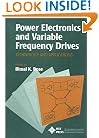 Power Electronics and Variable Frequency Drives: Technology and Applications