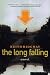 The Long Falling