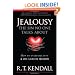 Jealousy--The Sin No One Talks about: How to Overcome Envy and Live a Life of Freedom
