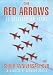 The Red Arrows - 25 Spectacular Years [DVD]