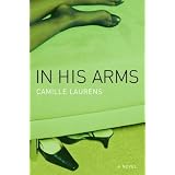 In His Arms: A Novel