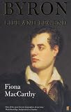 Byron: Life and Legend