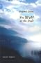 The Wolf at the Door: A Poetic Cycle