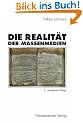Die Realit�t der Massenmedien