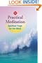 Practical Meditation: Spiritual Yoga for the Mind