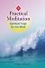 Practical Meditation: Spiritual...