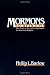 Mormons and the Bible: The Place of the Latter-day Saints in American Religion (Religion in America) Cover