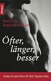 �fter, l�nger, besser: Sextipps f�r jeden Mann - Mantak Chia