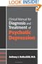 Clinical Manual for the Diagnosis and Treatment of Psychotic Depressions