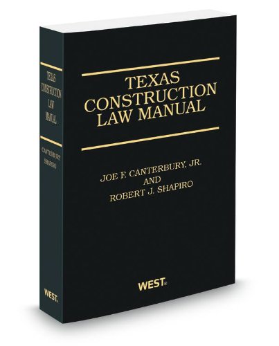 Texas Construction Law Manual, 3d, 2012-2013 ed.