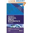 Mosby's Dental Drug Reference (Mosby's Dental Drug Consult)