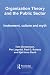 Organization Theory and the Public Sector: Instrument, Culture and Myth
