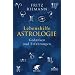 Lebenshilfe Astrologie: Gedanken und Erfahrungen