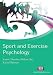 Sport and Exercise Psychology (Active Learning in Sport)