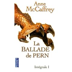 La Ballade de Pern, Tome 1 :