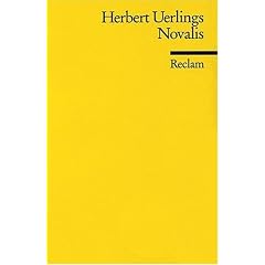 Novalis (Friedrich von Hardenberg): (Literaturstudium)