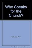 Who speaks for the Church? a critique of the 1966 Geneva Conference on Church and Society