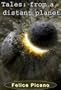 Tales from a Distant Planet