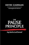 The Pause Principle (BK Business)