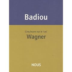 Cinq le�ons sur le 'cas' Wagner