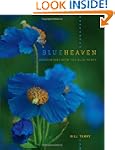 Blue Heaven: Encounters with the Blue...