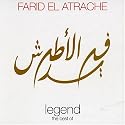 Legend: The Best of Farid el Atrache