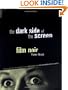 The Dark Side of the Screen: Film Noir