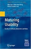 Maturing Usability: Quality in Software, Interaction and Value