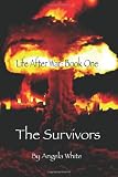 The Survivors: Book One