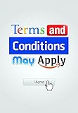 Terms and Conditions May Apply