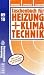 Taschenbuch f&uuml;r Heizung + Klimatechnik 09/10 -  Komplettversion: Taschenbuch f&uuml;r Heizung + Klimatechnik 09/10 mit CD: einschlie&szlig;lich Warmwasser- und K&auml;ltetechnik