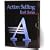 The Action Selling Sales Training Book Series (Action Selling Book Series)