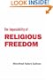 The Impossibility of Religious Freedom