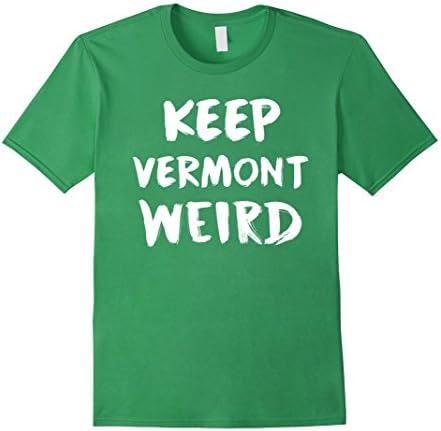 Men's Keep Vermont Weird Funny T-Shirt Medium Grass