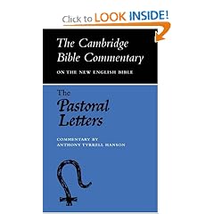 The Pastoral Letters (Cambridge Bible Commentaries on the New English Bible)