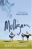 MULLIGAN: On Being A Hack Golfer: On Being a Hack Golfer