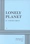 Lonely Planet - Acting Edition