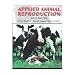 Applied Animal Reproduction (6th Edition)