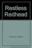 Restless redhead
