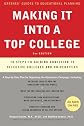 Making It into a Top College, 2nd Edition: 10 Steps to Gaining Admission to Selective Colleges and Universities