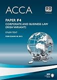 ACCA, for exams in December 2013. Paper F4, Corporate & business law (Irish variant)
