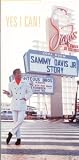 Yes I Can: The Sammy Davis Jr Story